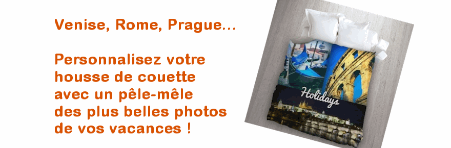 Réalisez une housse de couette avec vos photos de vacances